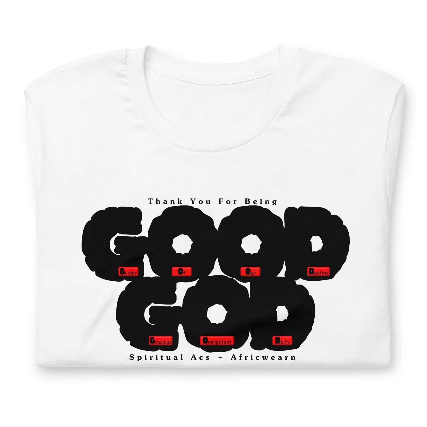 Unisex t-shirt - GOOD GOD Black Fat Lettering